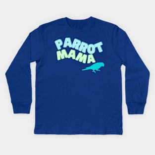 Parrot Mama- Conure Kids Long Sleeve T-Shirt